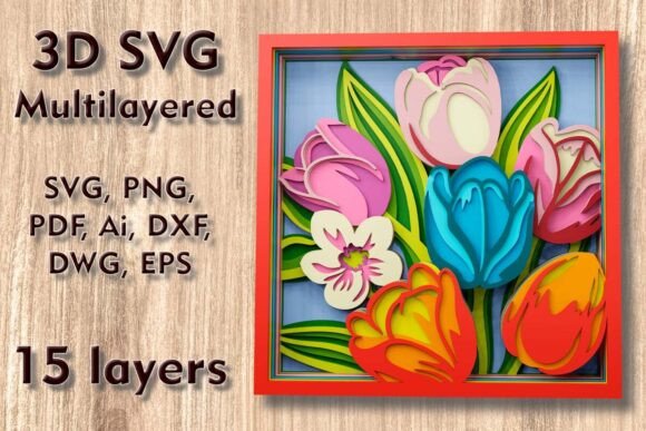 Craft Stunning 3D Tulips with Multilayer Laser Files